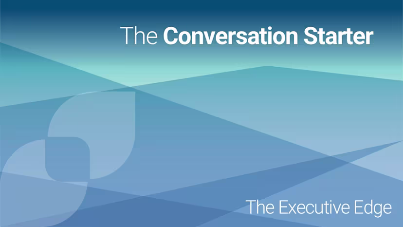 The Conversation Starter:  Cost Containment Tops Priorities as CFOs Seek Proven ROI