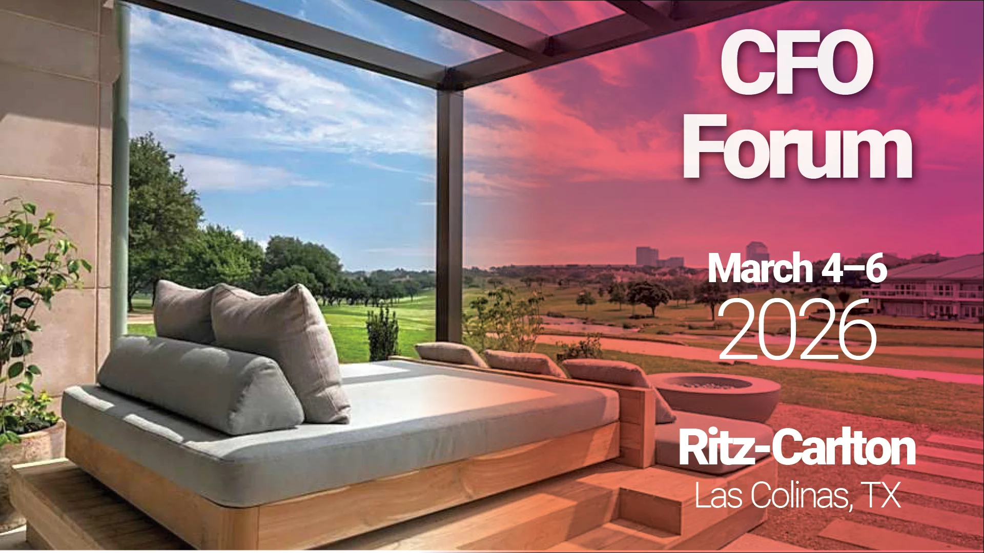 Promotional image for the CFO Forum taking place March 4–6, 2026, at Montage in Las Colinas, TX.