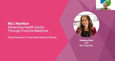 This is the title slide for our first speaker. In white letters is "MLC Nutrition — Nutrition’s Role in Value-Based Care & Health Equity" with multi-tone background of pinks and purples. A picture of the speaker, Vanessa Sena, is displayed in a speaker box on the top right. 