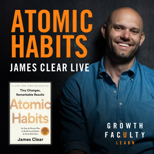 Growth Faculty Presents James Clear_mobile