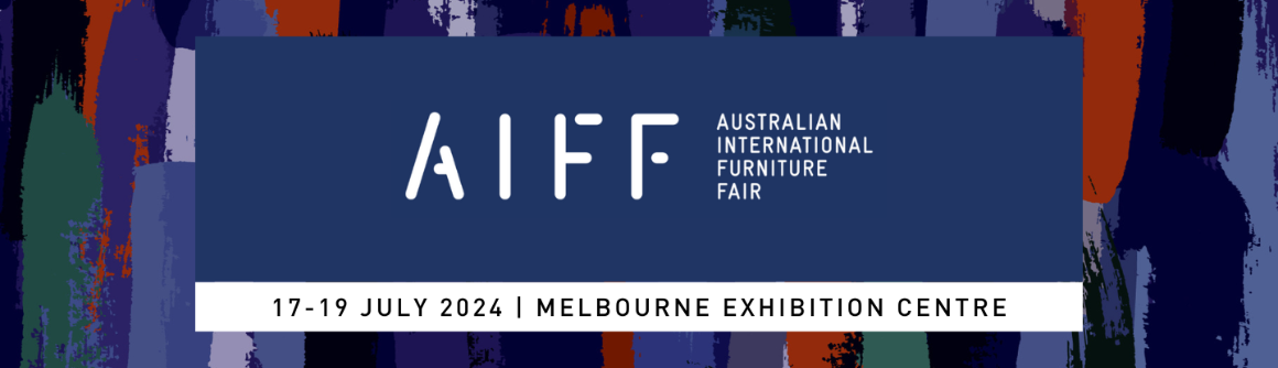 Australian International Furniture Fair (AIFF) 2024