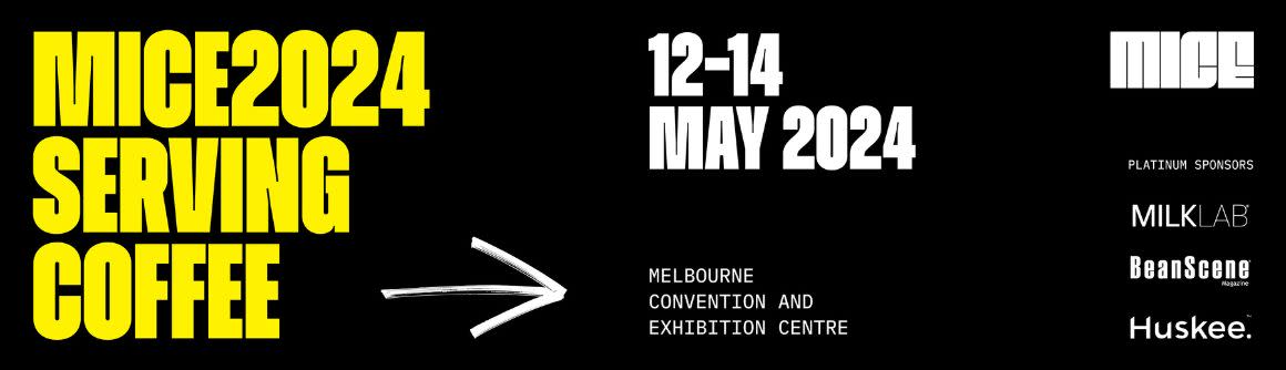 Melbourne International Coffee Expo MICE 2024