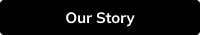 Our Story