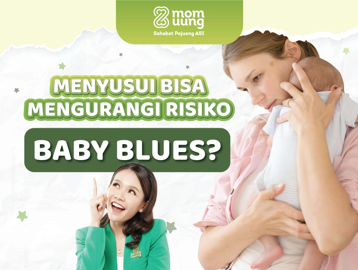 MENYUSUI BISA MENGURANGI RISIKO BABY BLUES PADA IBU