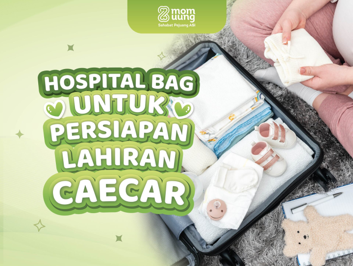 Melahirkan Caesar? Persiapkan Ini Dalam Tas Lahiran