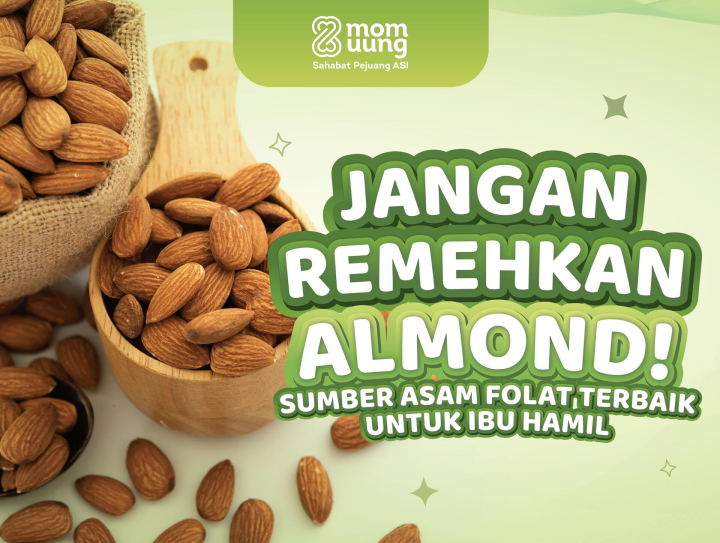 Jangan Remehkan Almond! Ini Dia Sumber Asam Folat Terbaik untuk Ibu Hamil