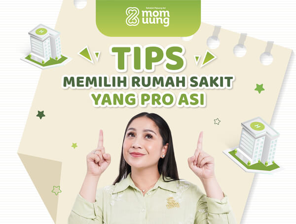 TIPS Memilih Rumah Sakit yang PRO ASI