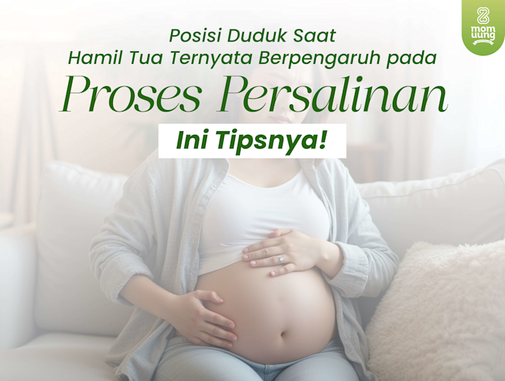 Posisi Duduk Saat Hamil Tua Ternyata Berpengaruh pada Proses Persalinan — Ini Tipsnya!