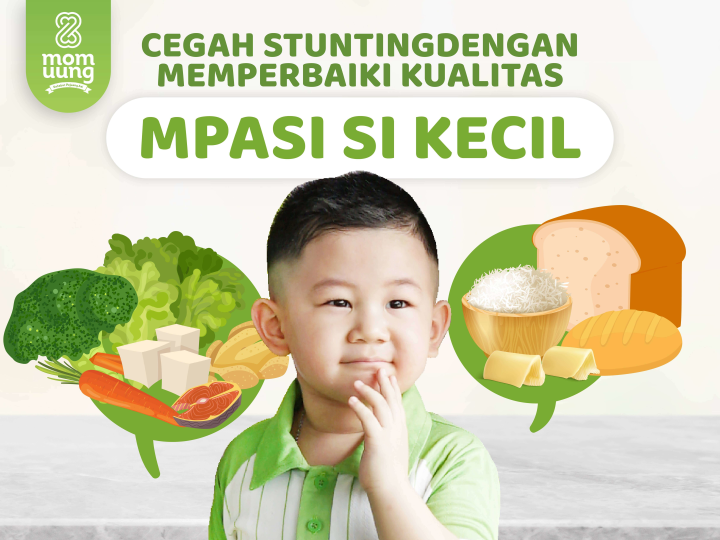 Cegah Stunting Dengan Memperbaiki Kualitas Mpasi Si Kecil 