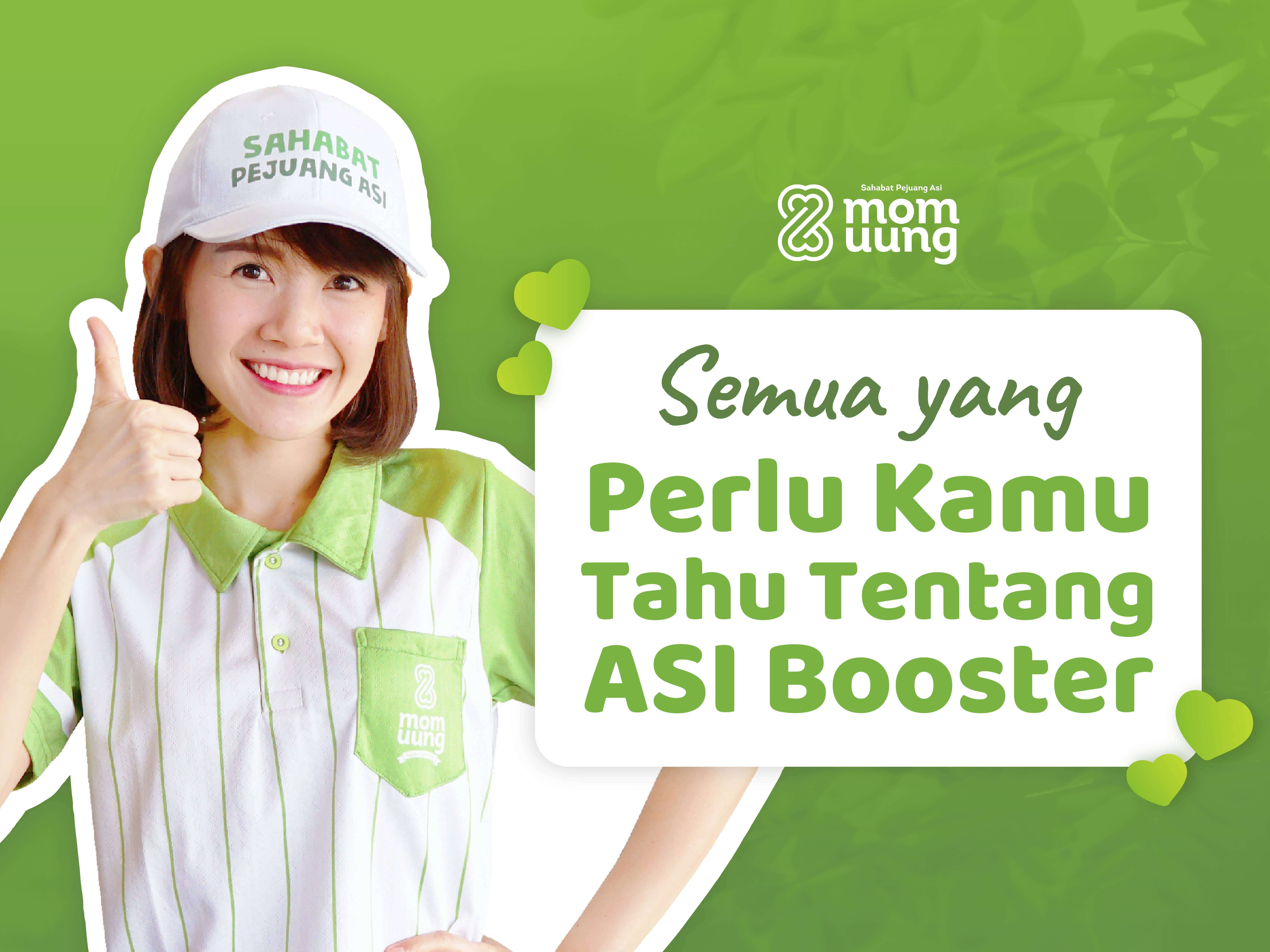 Mengapa ASI Booster Alami Mom Uung Paling Ampuh & Terbaik