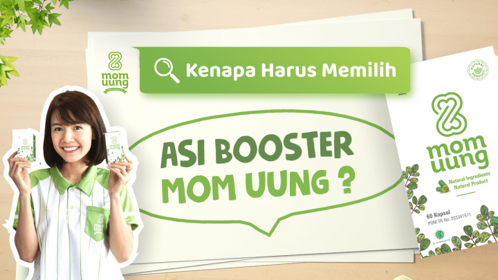 Kenapa Harus Memilih ASI Booster Mom Uung