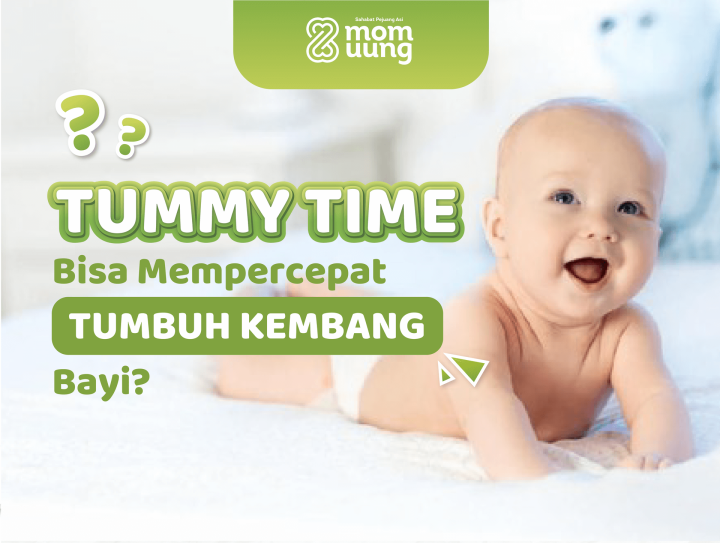 TUMMY TIME BISA MEMPERCEPAT TUMBUH KEMBANG BAYI?