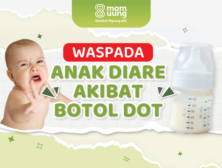 WASPADA ANAK DIARE AKIBAT BOTOL DOT!