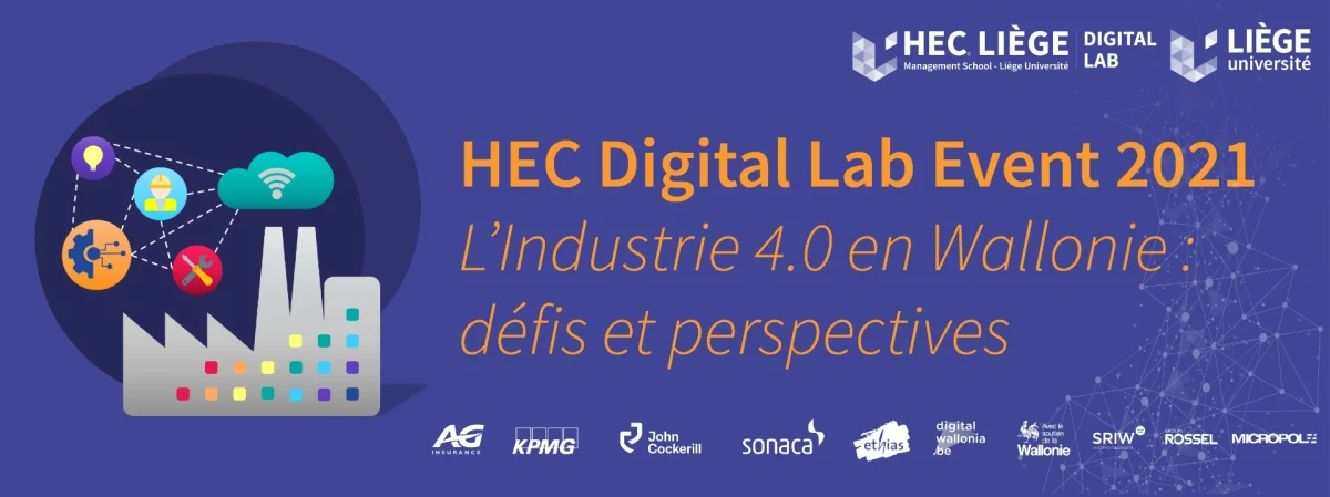 HEC Digital Lab Event : "L'industrie 4.0 en Wallonie : défis et perspectives"'s banner