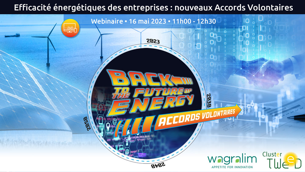 Back to the Future of Energy - Session #4 : Efficacité énergétiques des entreprises - nouveaux accords volontaires