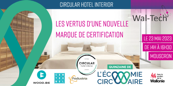 CIRCULAR HOTEL INTERIOR : les vertus d'une nouvelle marque de certification