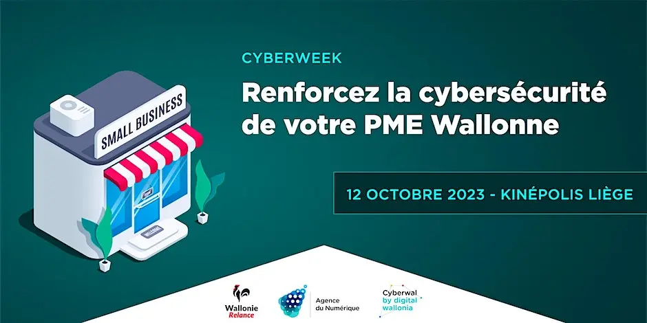 Cyberweek 2023 : Renforcer la cybersécurité de votre PME Wallonne's banner