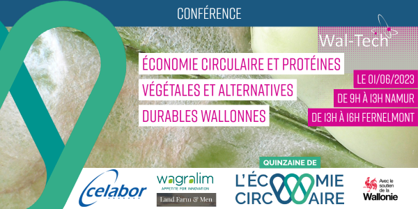 Wallonia's plant and alternative protein sector: towards a circular economy based on the diversification of resources and responsible processes, QEC 2023