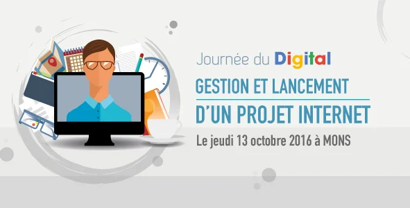Journée du digital: Gestion & lancement d’un projet Internet's banner