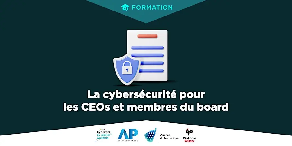 Formation cybersécurité pour CEOs et membres du board - 13 février 2025's banner
