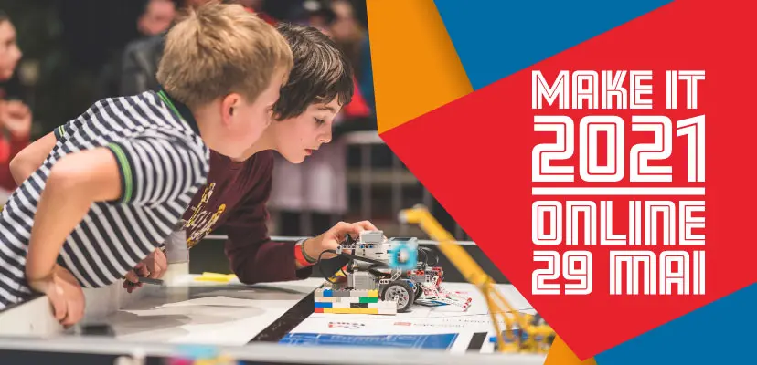 MAKE IT 2021 & First Lego League's banner