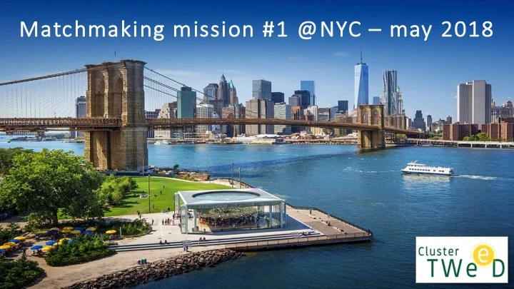 US Matchmaking Mission & Smart City Expo | New York City's banner