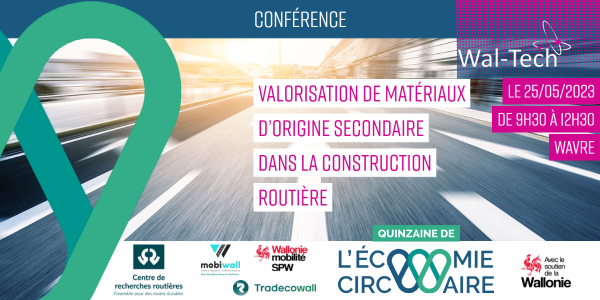 Conférence : Valorisation de matériaux d’origine secondaire dans la construction routière