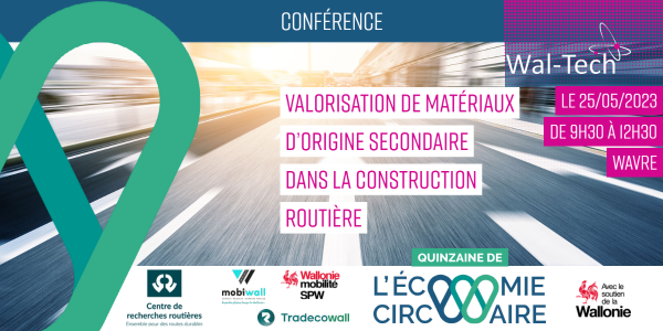 Conférence : Valorisation de matériaux d’origine secondaire dans la construction routière's banner
