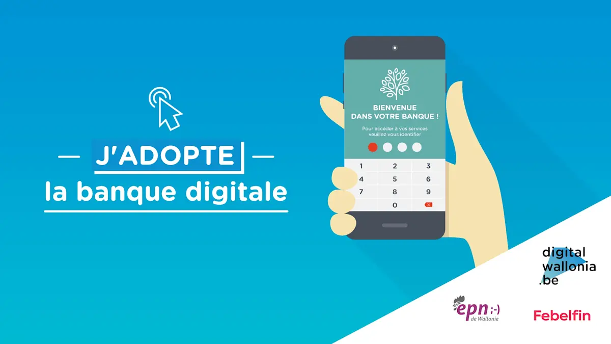 J'adopte la banque digitale Neupré's banner
