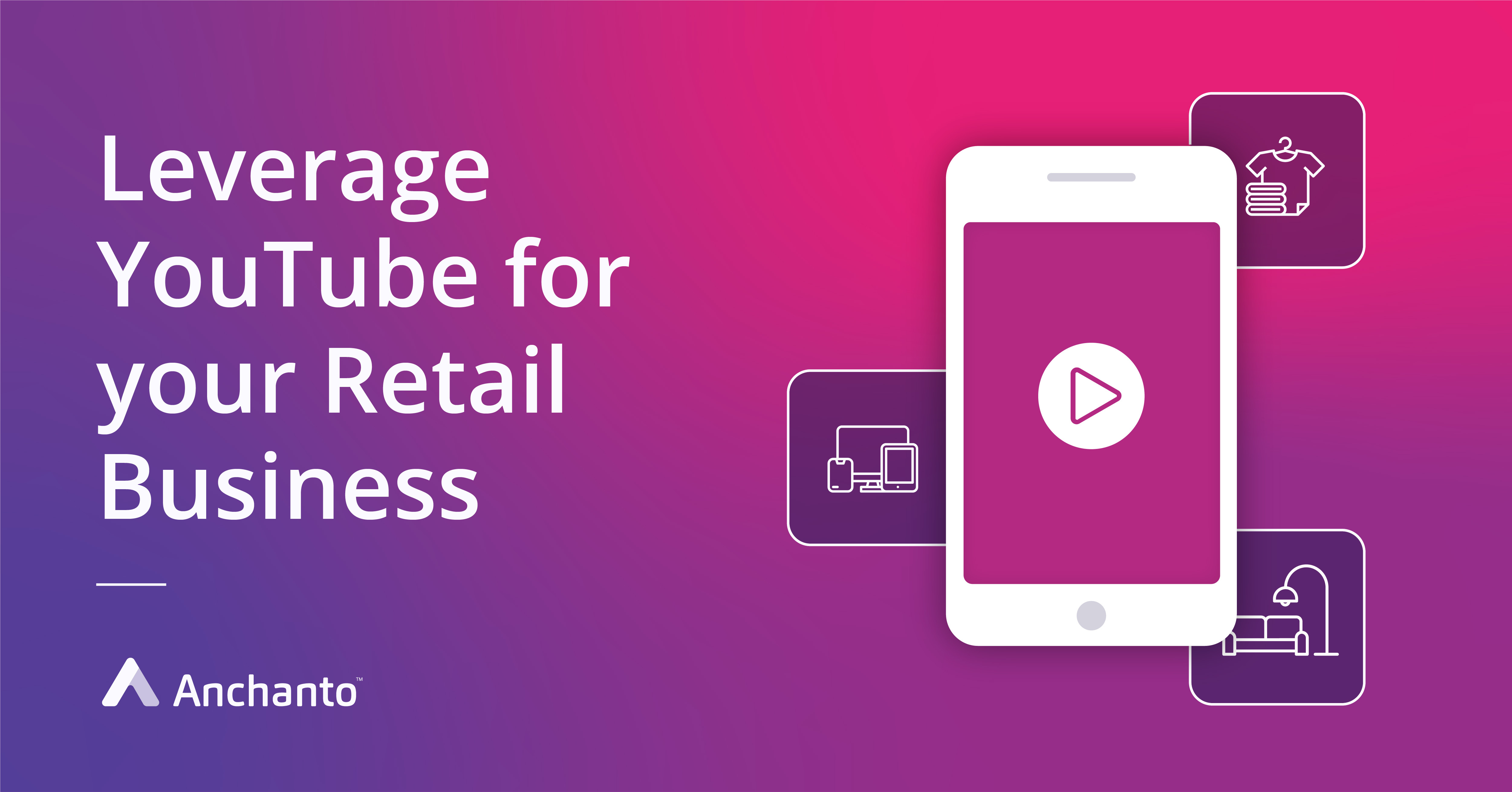 Youtube for Retail Business