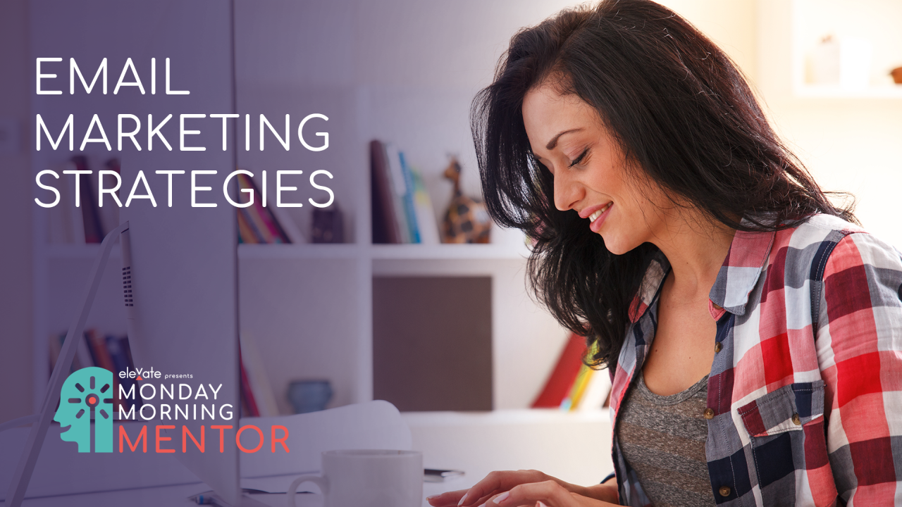 Monday Morning Mentor - Next Level Print Marketing Strategies