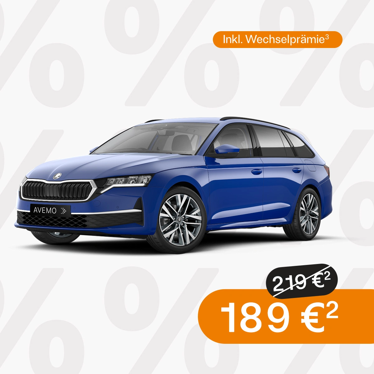 Werbebild eines blauen Škoda Octavia mit AVEMO-Kennzeichen vor einem Hintergrund aus Prozentzeichen. Der Text bewirbt Privatleasing „Inkl. Wechselprämie“ für 189 € statt ursprünglich 219 €.