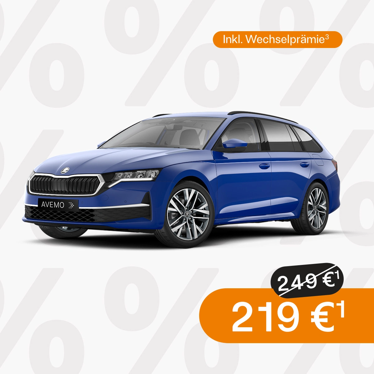 Werbebild eines blauen Škoda Octavia mit AVEMO-Kennzeichen vor einem Hintergrund aus Prozentzeichen. Der Text bewirbt Privatleasing „Inkl. Wechselprämie“ für 219 € statt ursprünglich 249€.