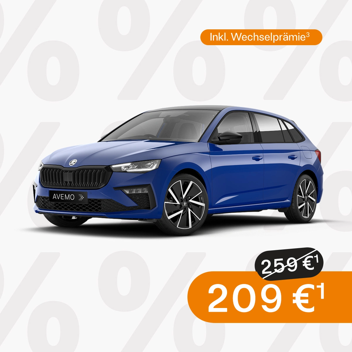 Werbebild eines blauen Škoda Scala mit AVEMO-Kennzeichen vor einem Hintergrund aus Prozentzeichen. Der Text bewirbt  Privatleasing „Inkl. Wechselprämie“ für 179 € statt ursprünglich 219 €.