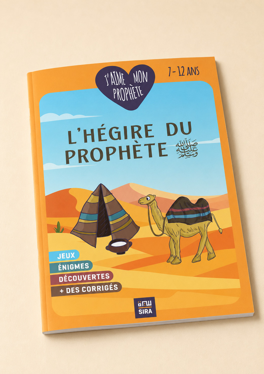L'Hégire du Prophète ﷺ — Livret d'activités 7-12 ans