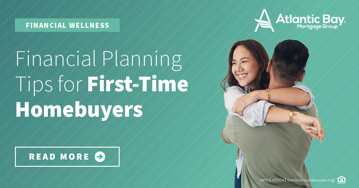 Financial Planning Tips for First-Time Homebuyers