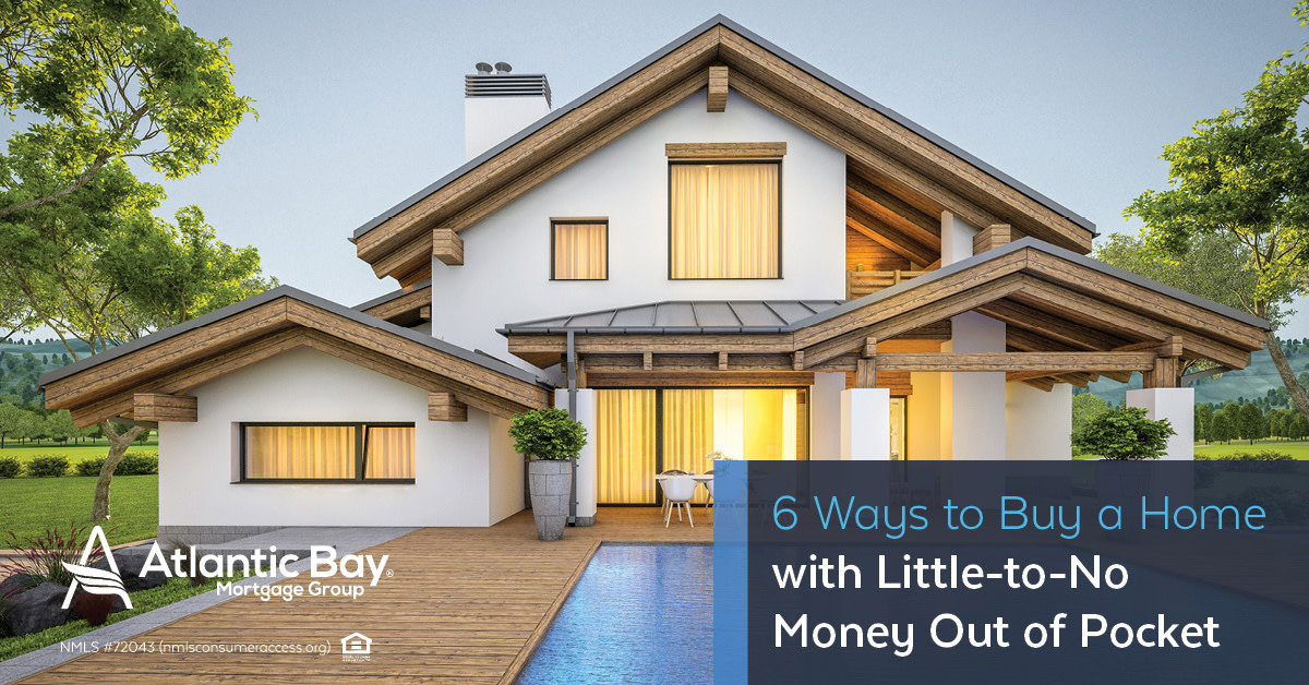 6 Ways to Buy a House With Little-to-No Money Out of Pocket