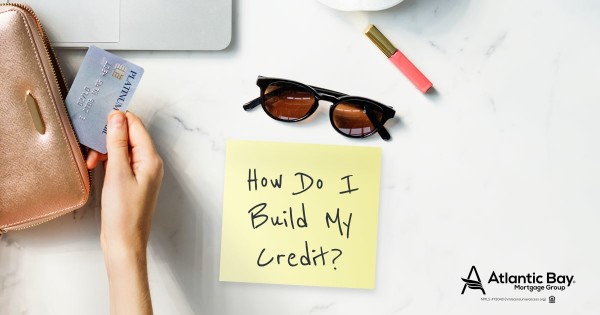 Building Your Credit: 101
