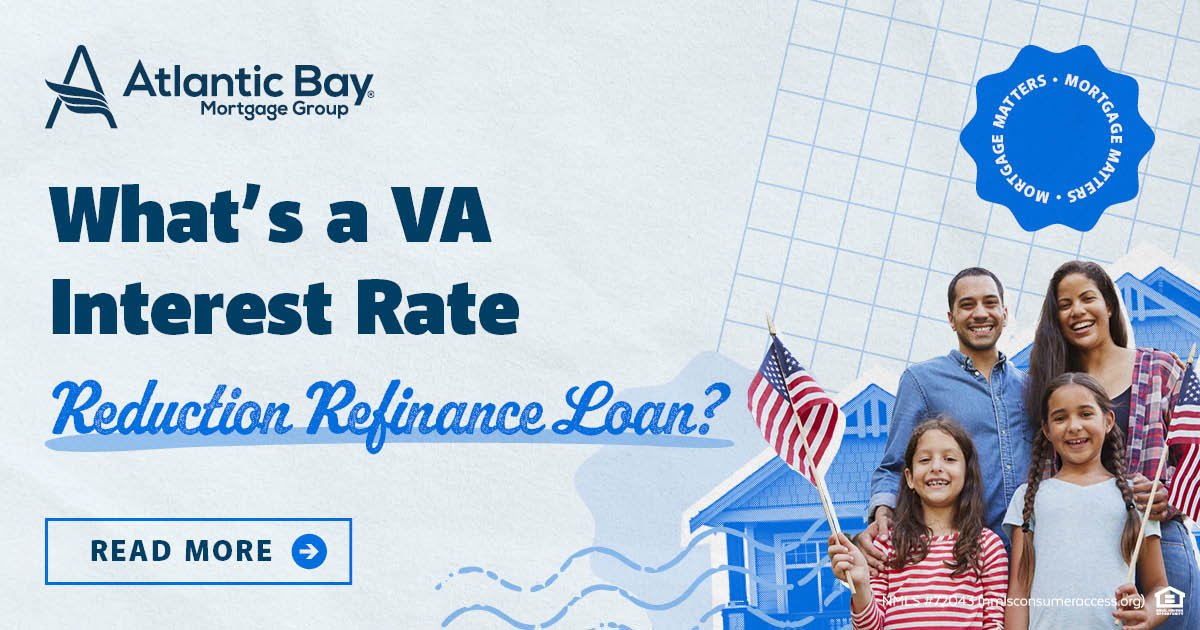 What's a VA Interest Rate Reduction Refinance Loan?