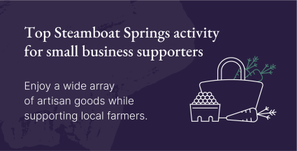 A graphic showcases the seasonal bounty at the Steamboat Springs Farmers Market, one of the top places for Steamboat Springs summer activities.