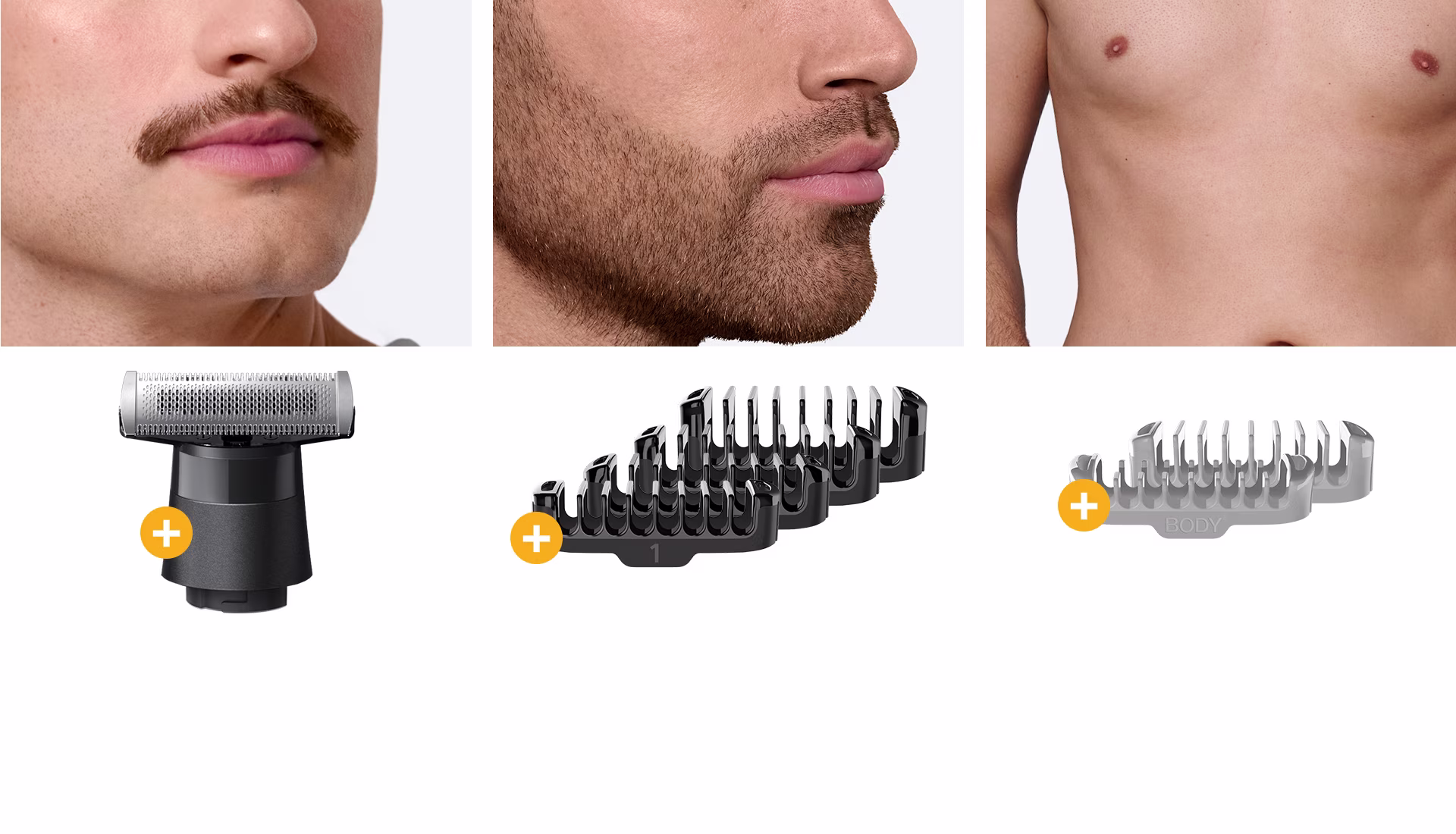 Eén tool voor moeiteloos trimmen, stylen en verzorgen van het lichaam. Eén tool voor moeiteloos trimmen, stylen en verzorgen van het lichaam.