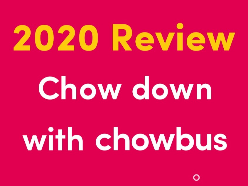 2020 Chowbus Report