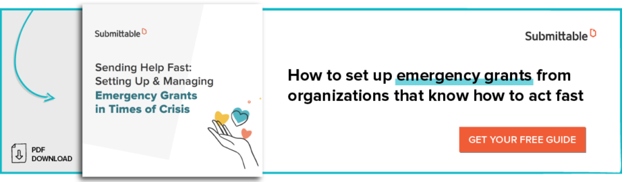 How to set up emergency grants from organizations that know how to act fast