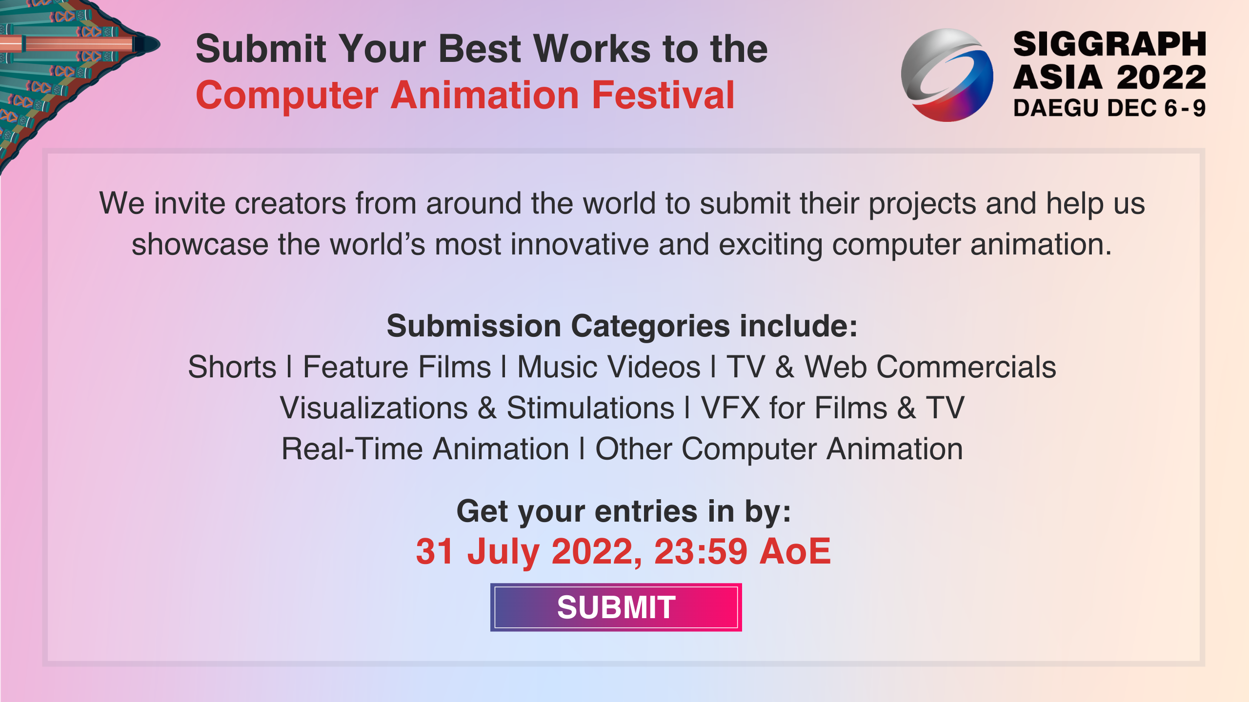 SIGGRAPH Asia 2022年电脑动画节已开始参赛作品征集