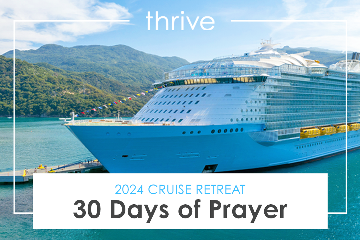 Cruise 2024 30 Days of Prayer