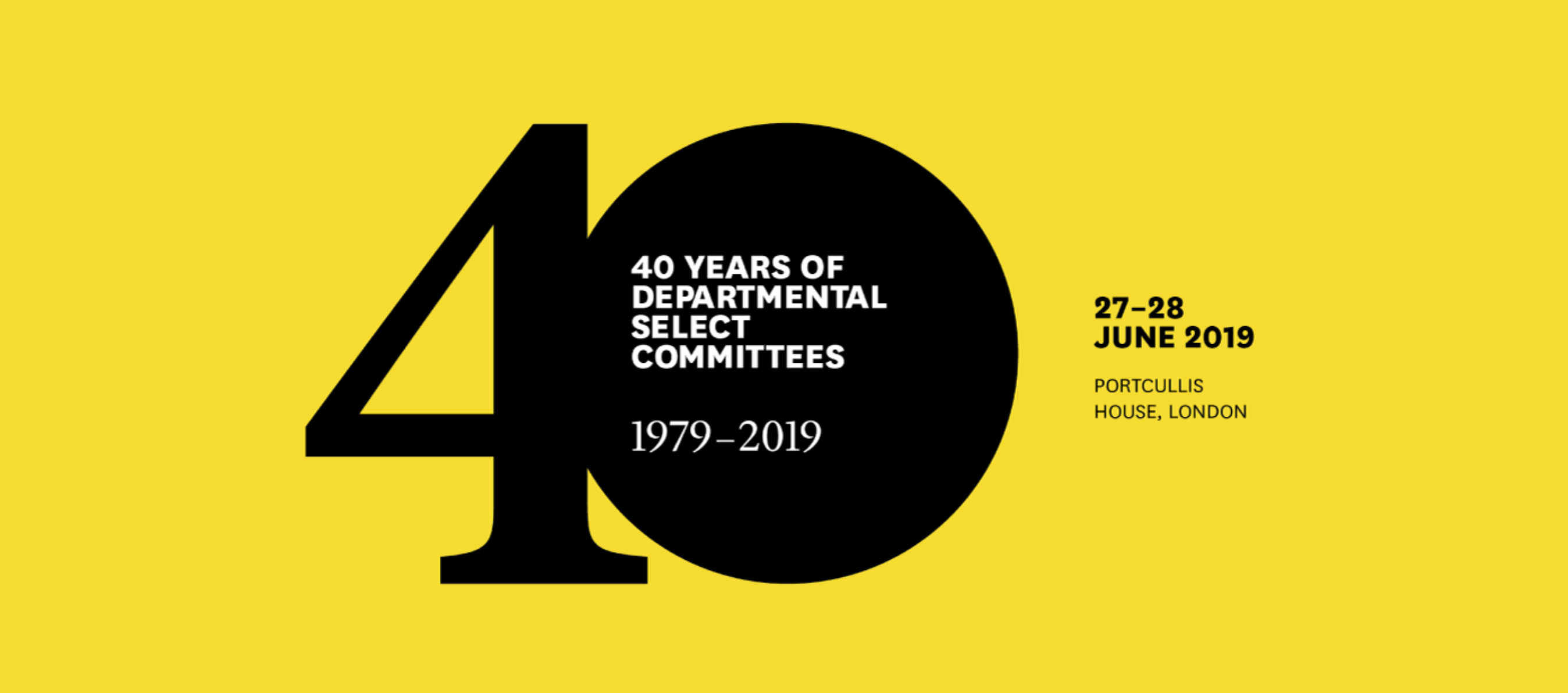 40th Anniversary of the creation of Departmental Select Committees