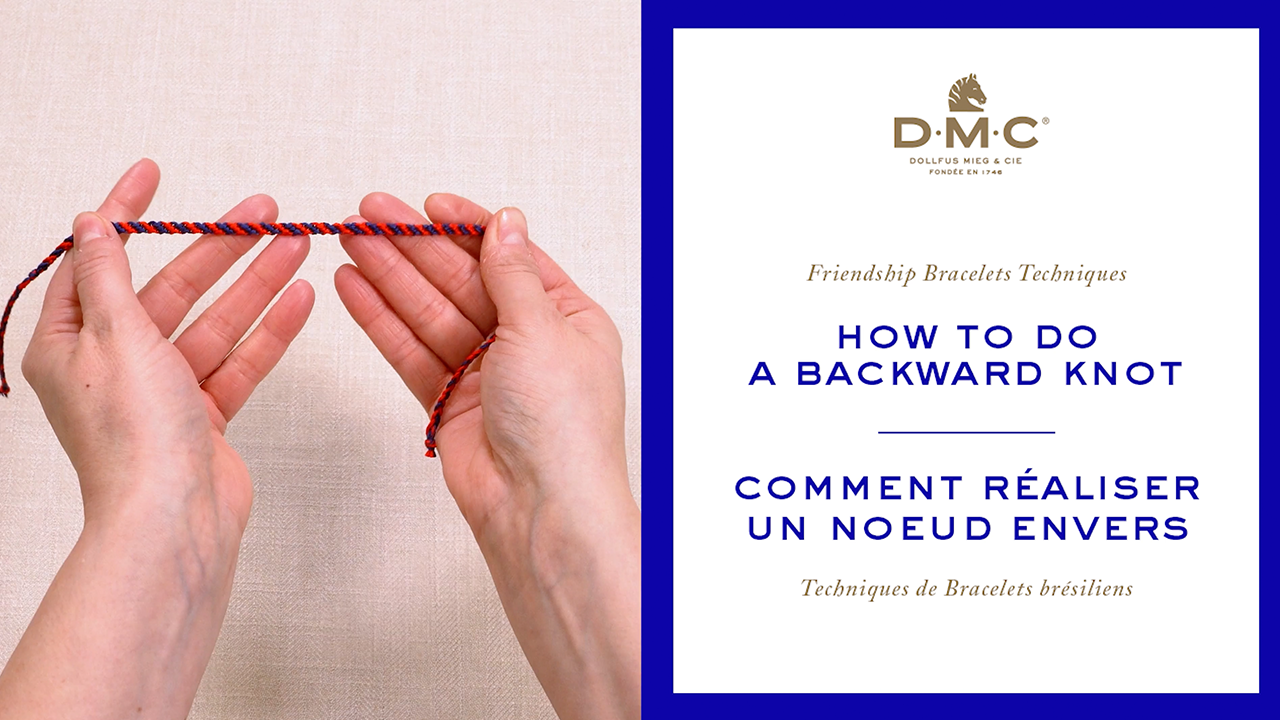 DMC Crafts How To: backward Knot