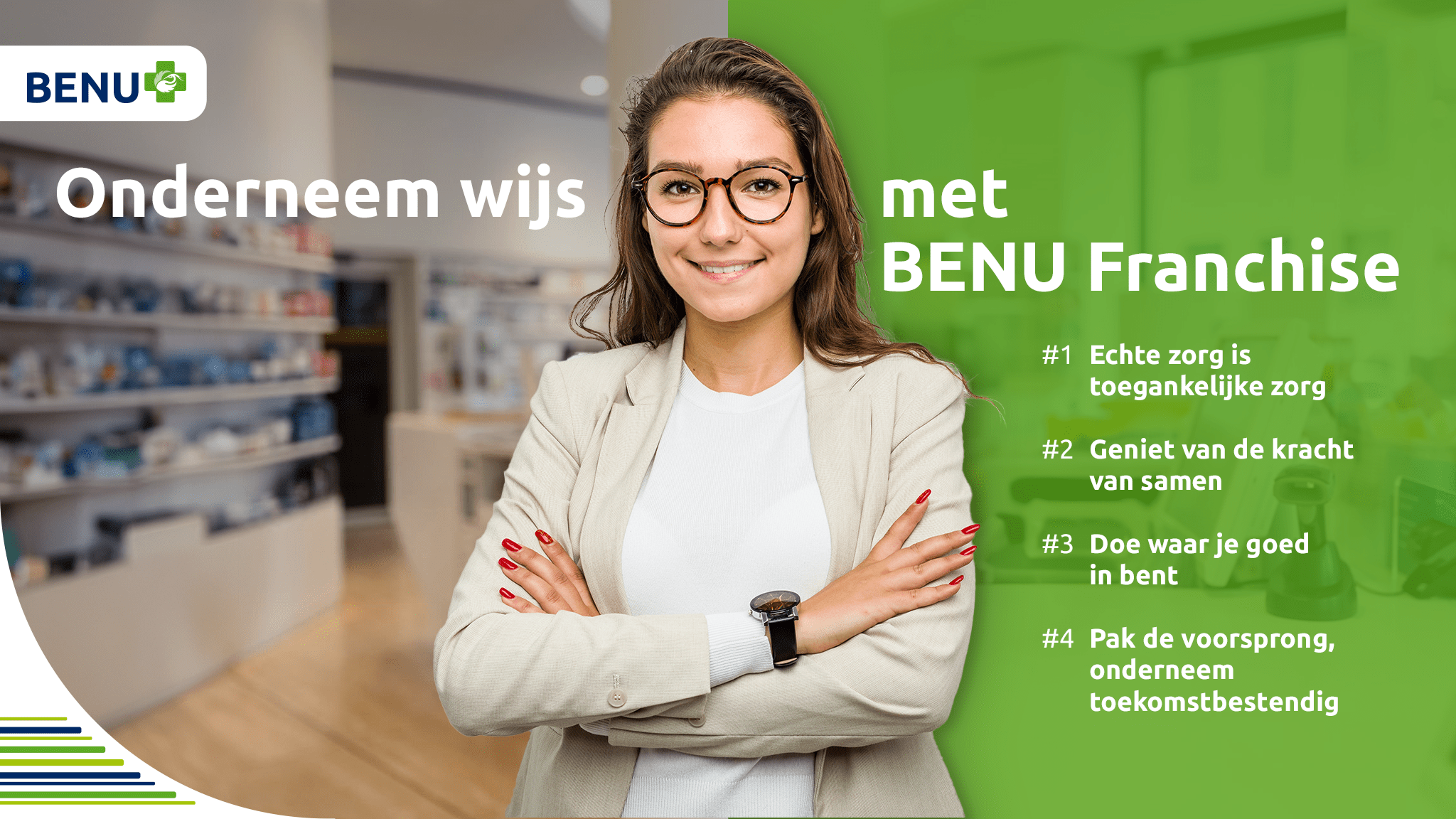 Apotheker van BENU Franchisenemer met de vier wijsheden