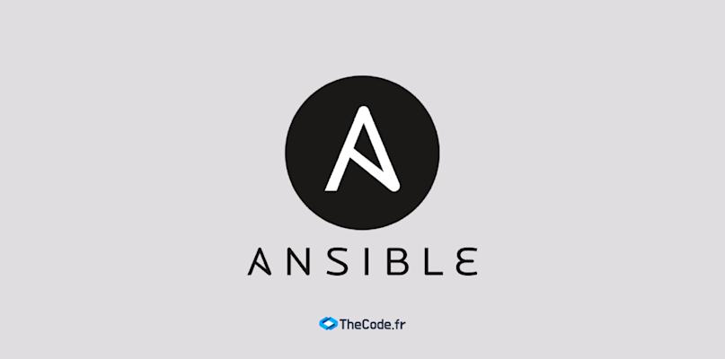 Ansible pour les DevOps : le guide essentiel pour les débutants