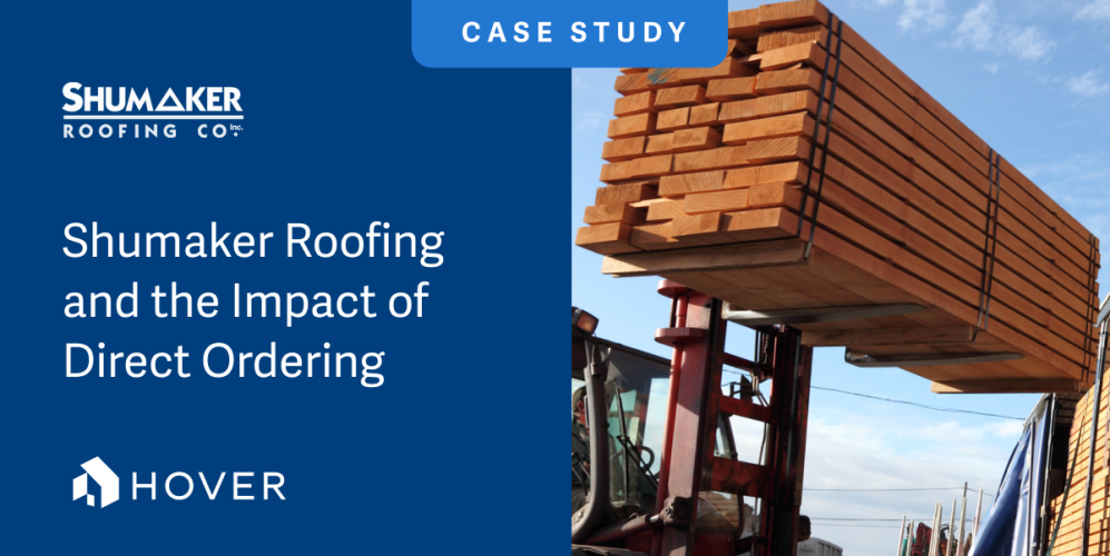 Case Study: Shumaker Roofing Propels Growth with HOVER’s Direct Ordering
